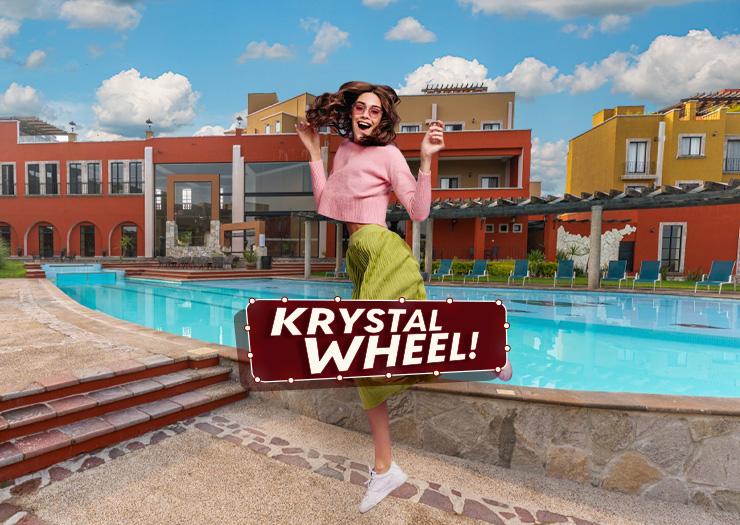 WITH KRYSTAL WHEEL, EVERYONE WINS! Krystal Urban® Monterrey San Jeronimo WITH KRYSTAL WHEEL, EVERYONE WINS! Krystal Urban® Monterrey San Jeronimo